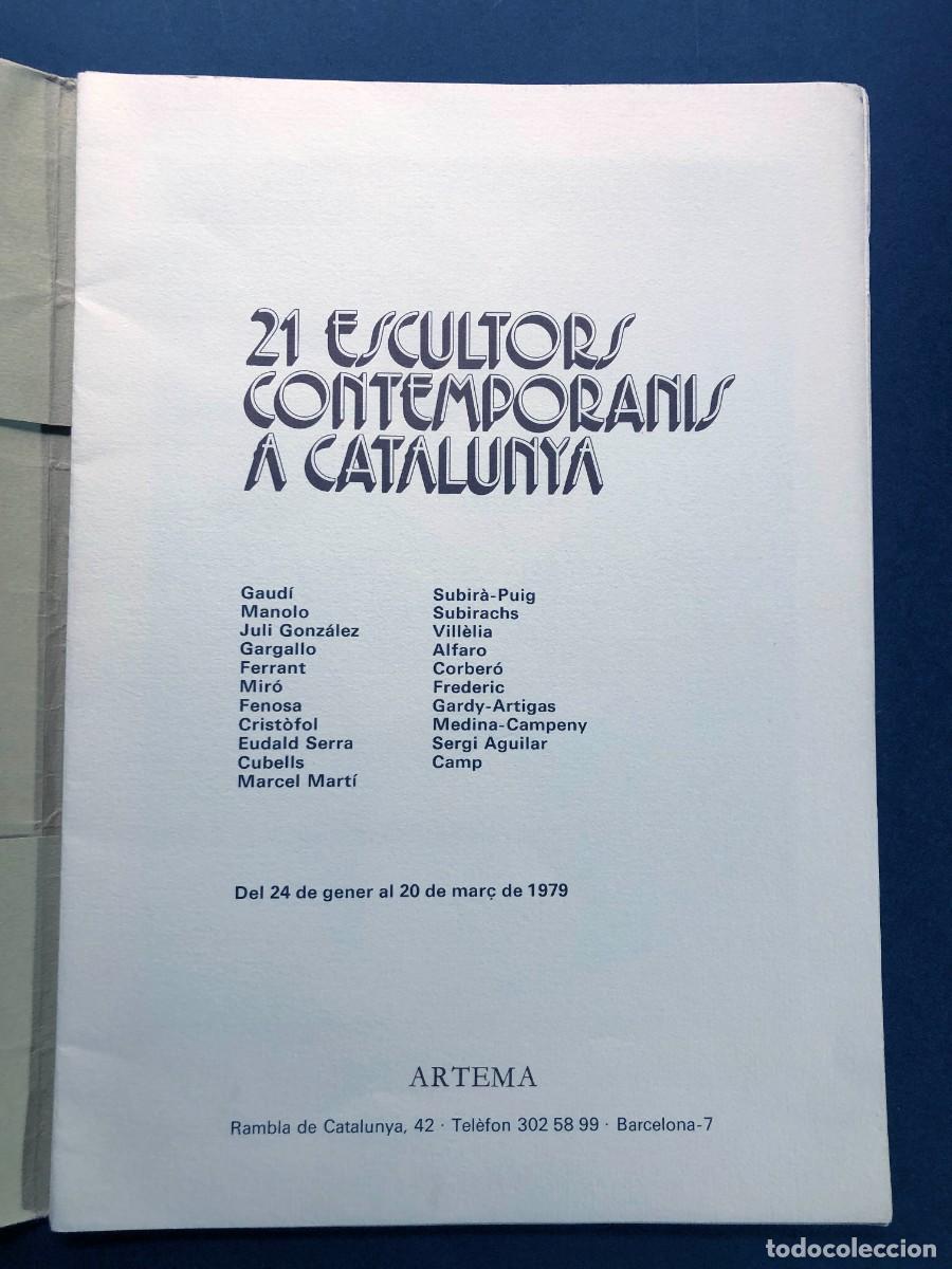 Arte: CAT&Aacute;LOGO / 21 ESCULTORS CONTEMPORANIS A CATALUNYA 1979 / GAUD&Iacute;, GARGALLO, MIR&Oacute;, SUBIRACH