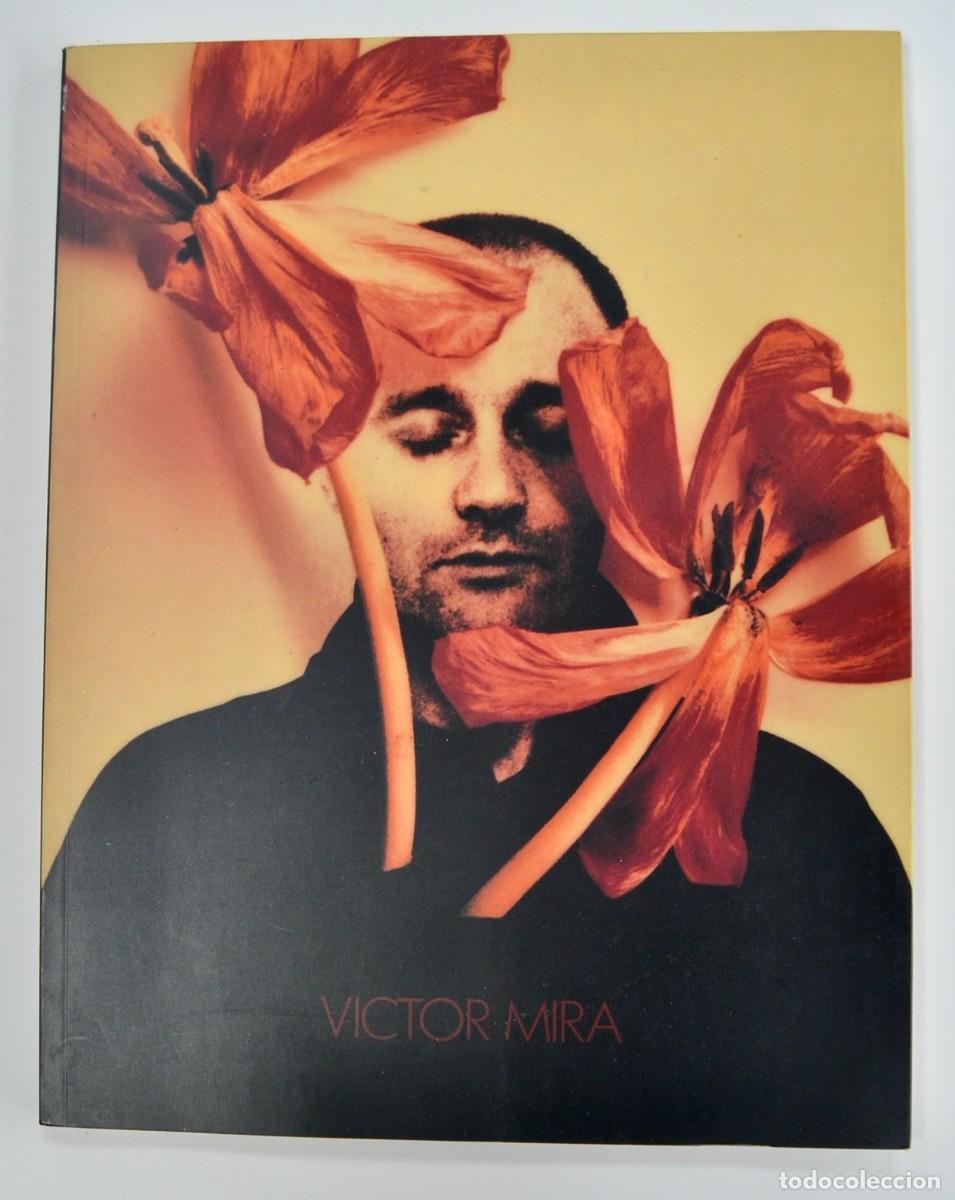 Arte: Cat&aacute;logo Exposici&oacute;n. Victor Mira. &rdquo;El Hedor de la Virtud&rdquo;. Galer&iacute;a Miguel Marcos. Zaragoza, 1991.