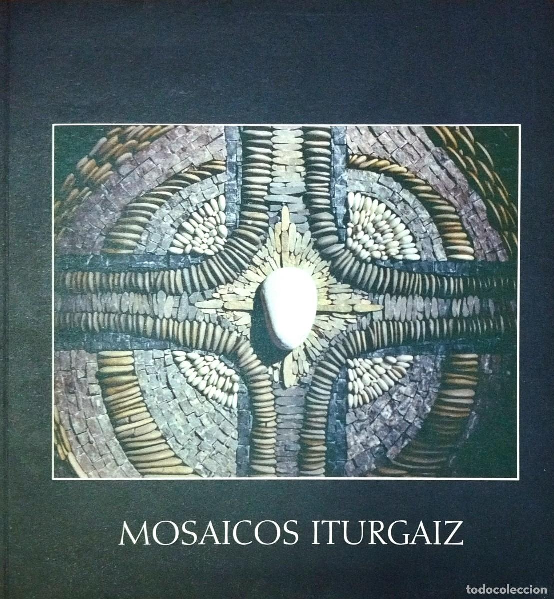 Arte: MOSAICOS ITURGAIZ. EXPOSICI&Oacute;N ANTOL&Oacute;GICA, 1997
