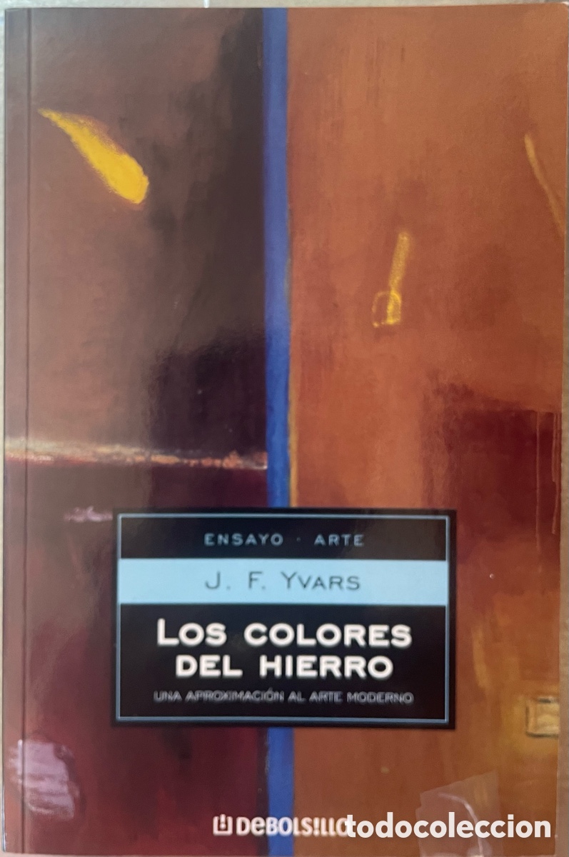 Arte: J.F. Yvars. Los colores del Hierro