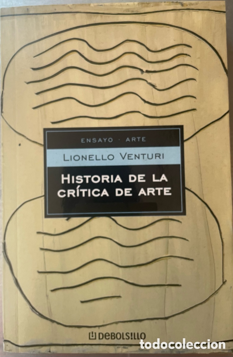 Arte: Lionello Ventura. Historia critica del Arte. 2004