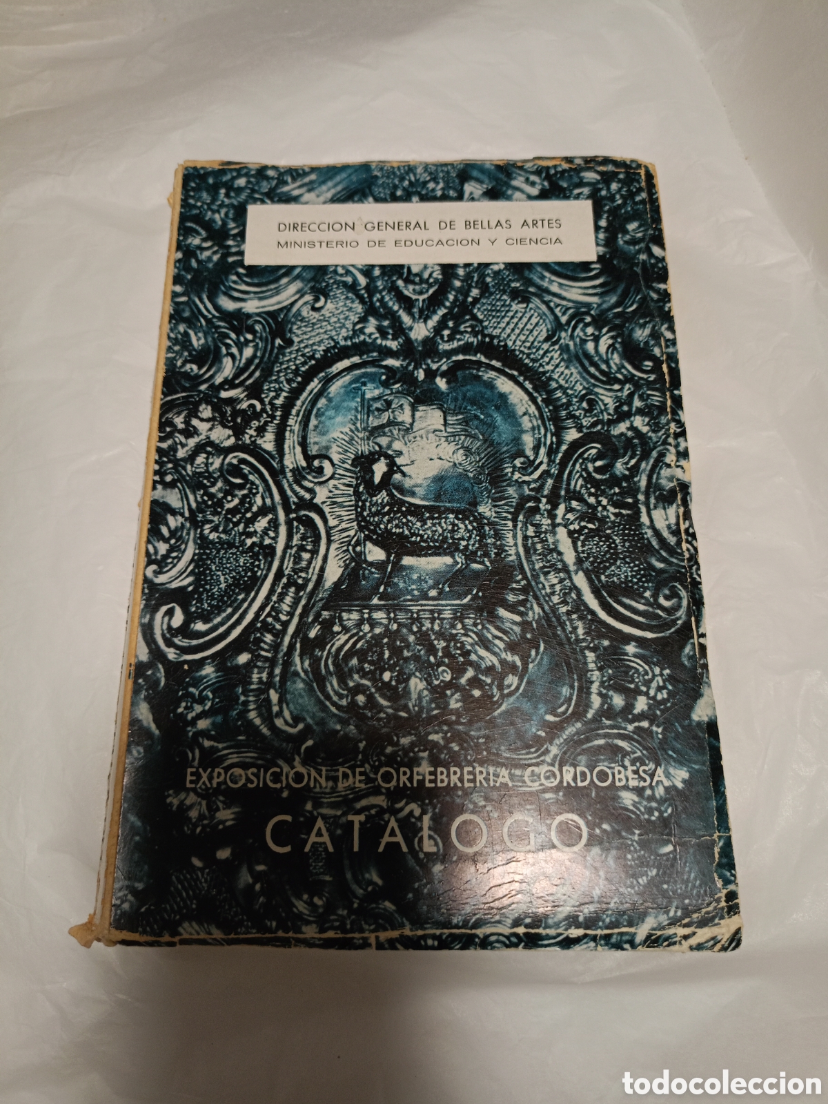 Kunst: ORT&Iacute;Z JU&Aacute;RES, Dionisio. Exposici&oacute;n de orfebrer&iacute;a cordobesa: cat&aacute;logo