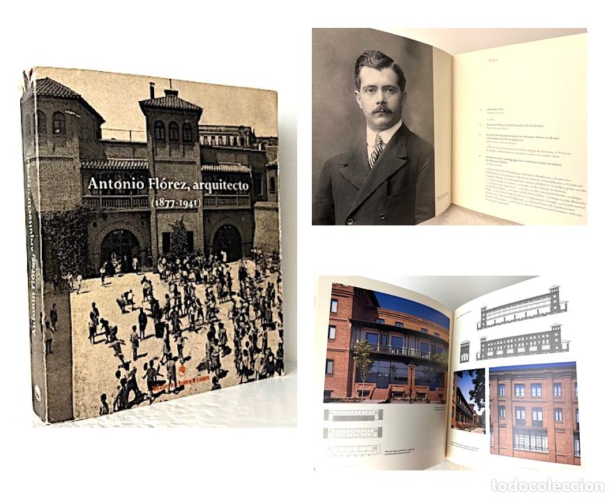 Kunst: Antonio Fl&oacute;rez, arquitecto. (1877-1941) cat&aacute;logo Residencia de Estudiantes.