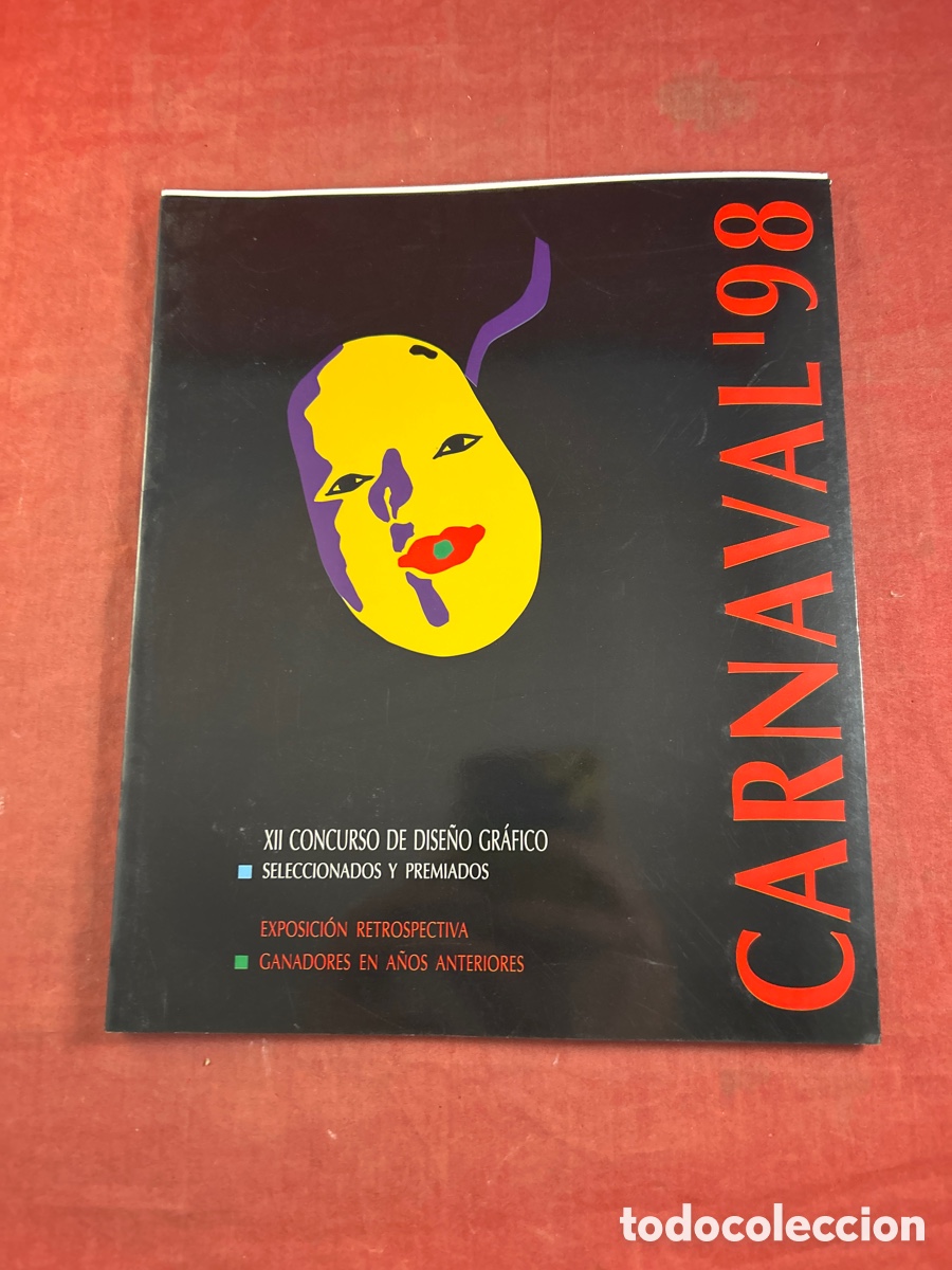 Kunst: XII CONCURSO DISE&Ntilde;O GR&Aacute;FICO CARNAVAL&rsquo;98