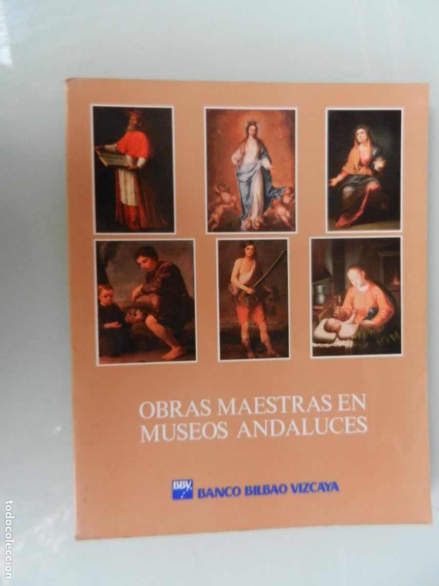 Arte: OBRAS MAESTRAS EN MUSEOS ANDALUCES-CAT&Aacute;LOGO-MUSEO DE ARTE Y COSTUMBRES POPULARES SEVILLA 1989.