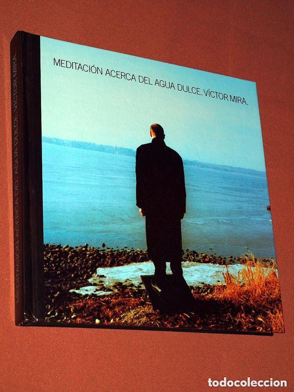 Arte: MEDITACI&Oacute;N ACERCA DEL AGUA DULCE. V&Iacute;CTOR MIRA. Proyecto Espacios Abiertos. ARCO 2003. VER +++