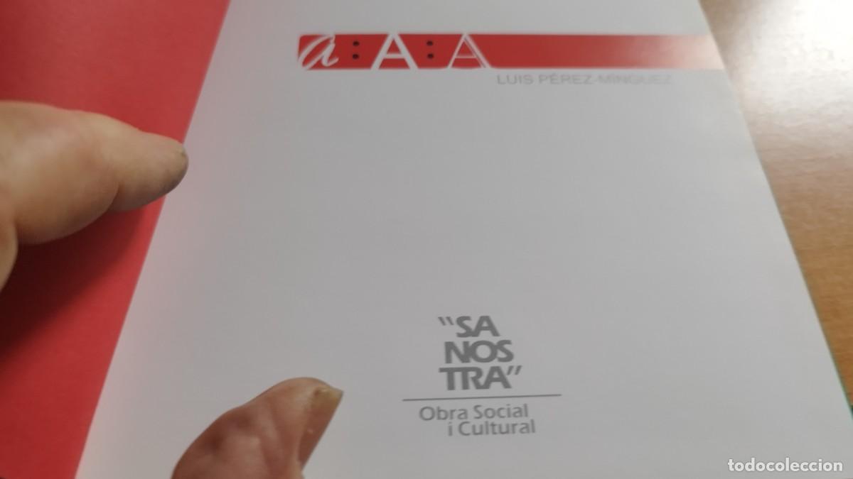 Arte: A:A:A / LUIS PEREZ MINGUEZ / / / CONS 607-13 - Foto 6