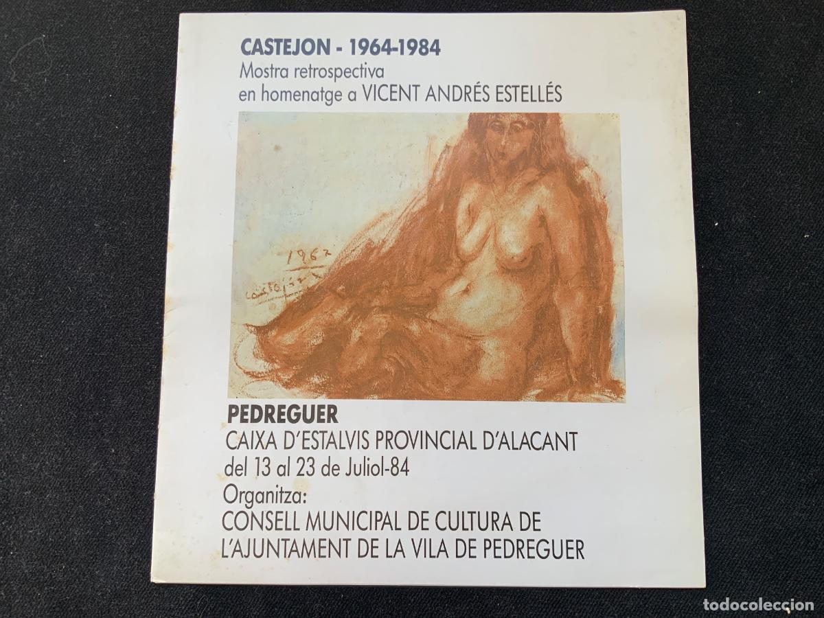 Arte: Triptico desplegable firmado por Vicent Andres estell&eacute;s. Castejon 1984, Pedreguer. 19x20,2cm.
