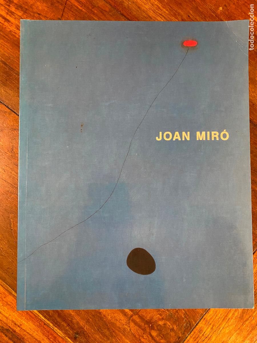Arte: Joan Mir&oacute; campo de estrellas. Texto de Margit Rowell