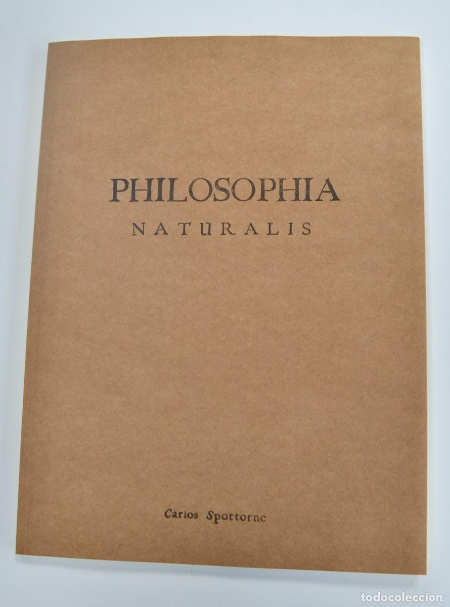 Arte: Fot&oacute;grafo Carlos Spottorno. FotoLibro: &rdquo;Philosophia Naturalis&rdquo;. Gran Formato. 40 ejemplares. Firmado