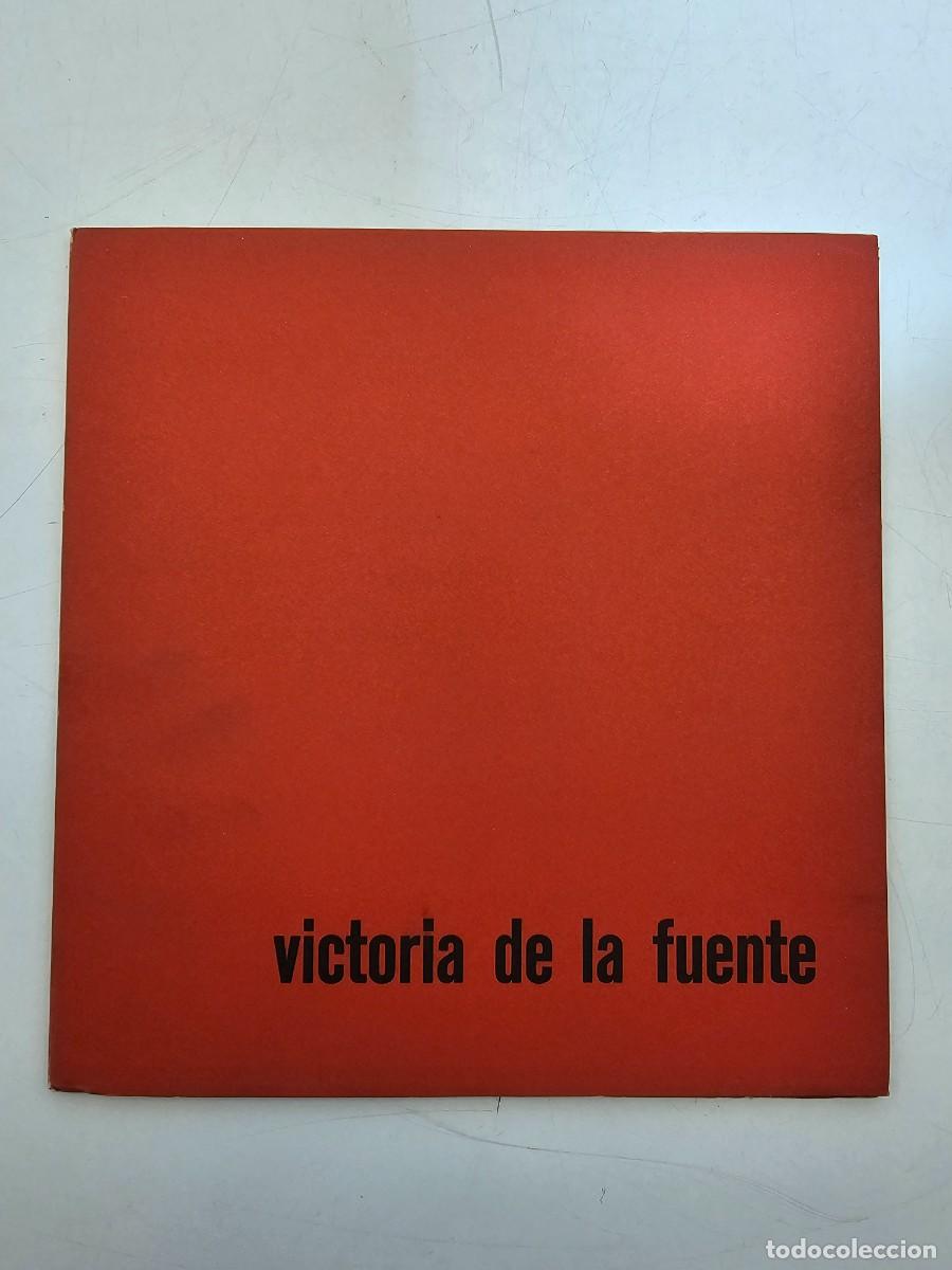 Arte: VICTORIA DE LA FUENTE, CUADERNO DE ARTE ATENEO MADRID 1962, (20X19)