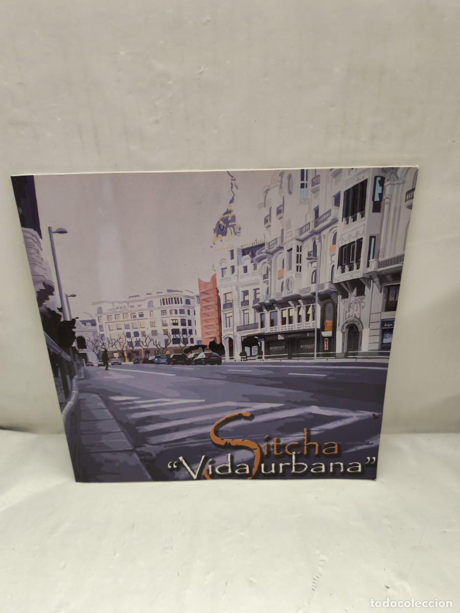 Art: Sitcha (Rosana Sitcha): Vida Urbana (Cat&aacute;logo exposici&oacute;n, Madrid 2010)
