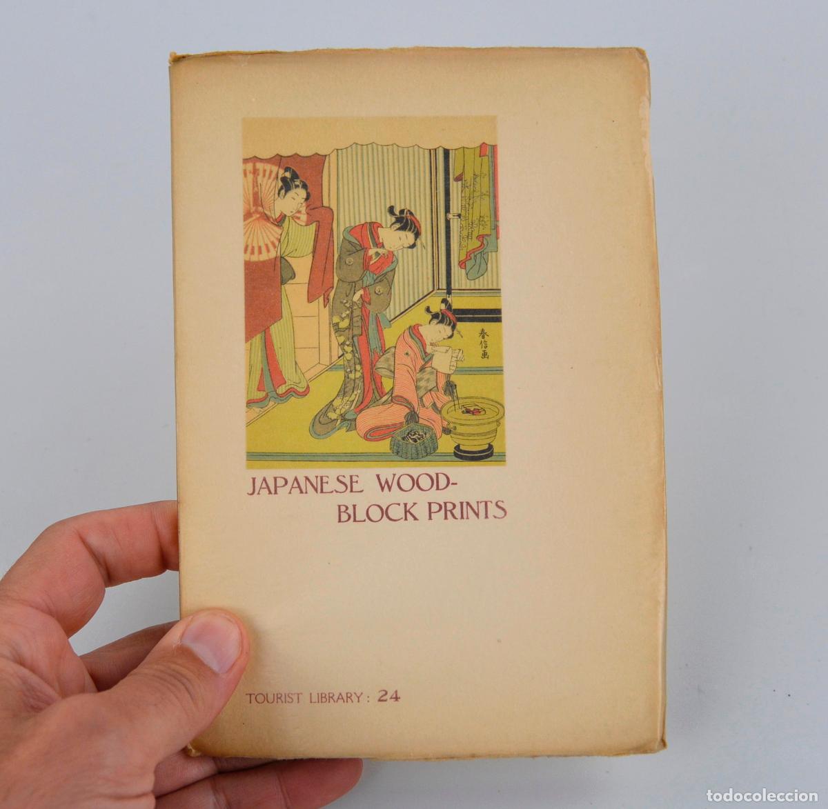 Arte: Japanese Wood-Block Prints, Shizuya Fujikake, 1938, Tourist Library, Tokyo. 20x13,5cm