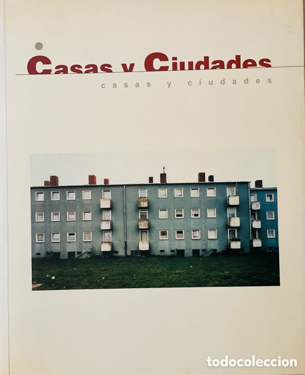 Arte: Casas y Ciudades.Catalogo Exposici&oacute;n. 2001