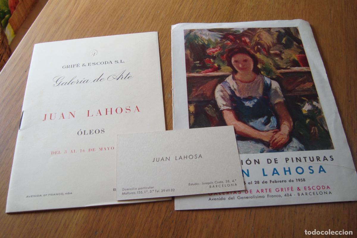 Arte: EXPOSICIONES PINTURA JUAN LAHOSA. GALERIAS GRIFE & ESCODA BARCELONA 1952- 1958.