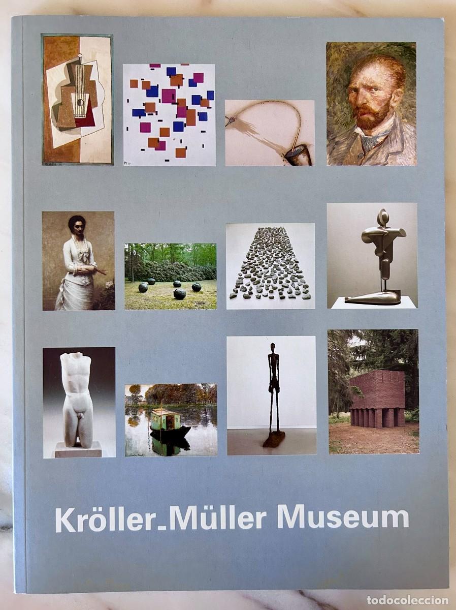 Arte: KR&Ouml;LLER-M&Uuml;LLER MUSEUM - OTTERLO - NETHERLANDS - ENGLISH