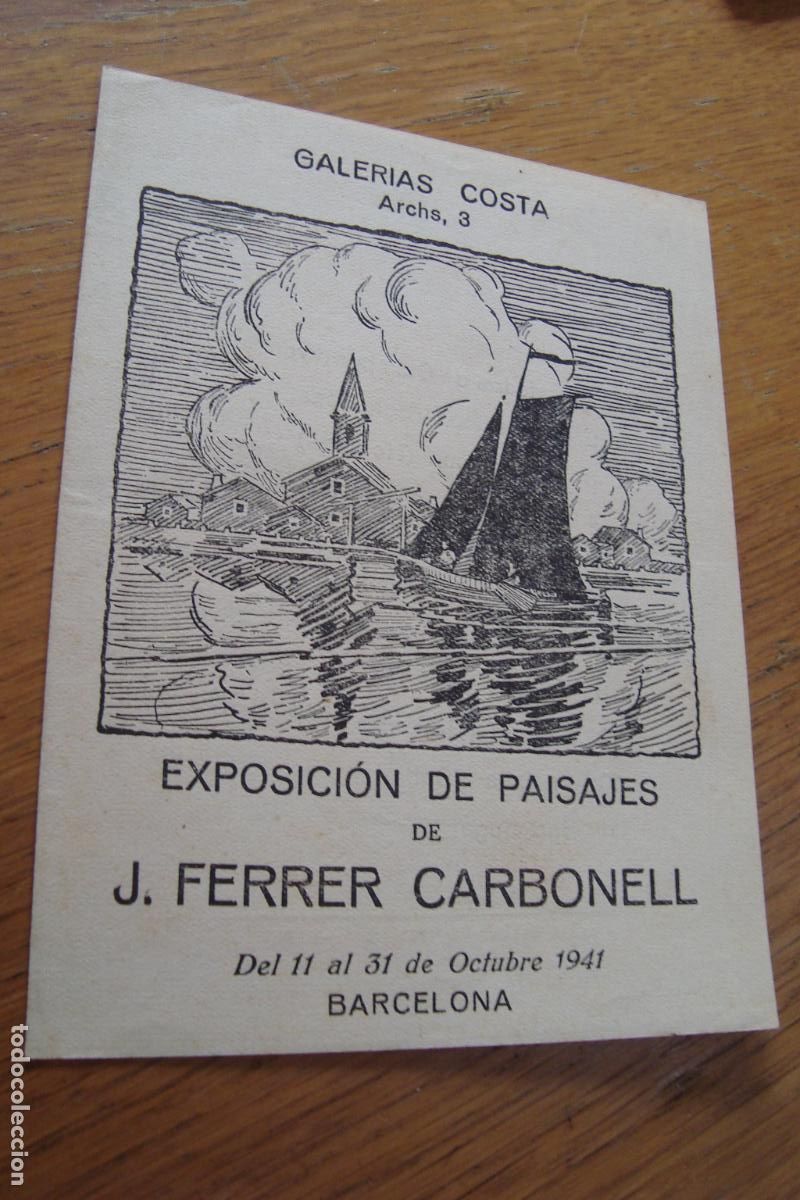 Arte: DIPTICO EXPOSICION PAISAJES. J. FERRER CARBONELL. GALERIAS COSTA BARCELONA 1941