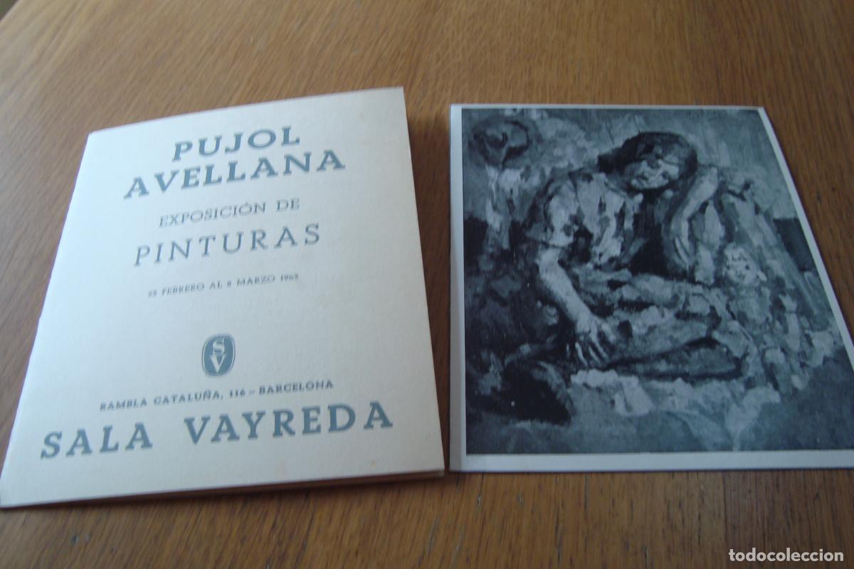 Arte: DIPTICO EXPOSICION PINTURAS PUJOL AVELLANA. SALA VAYREDA BARCELONA 1963.