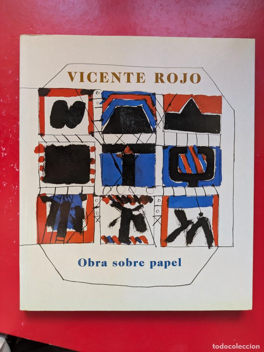 Arte: Cat&aacute;logo Vicente Rojo Obra sobre papel y gran escenario primitivo - MNCARS - 1997