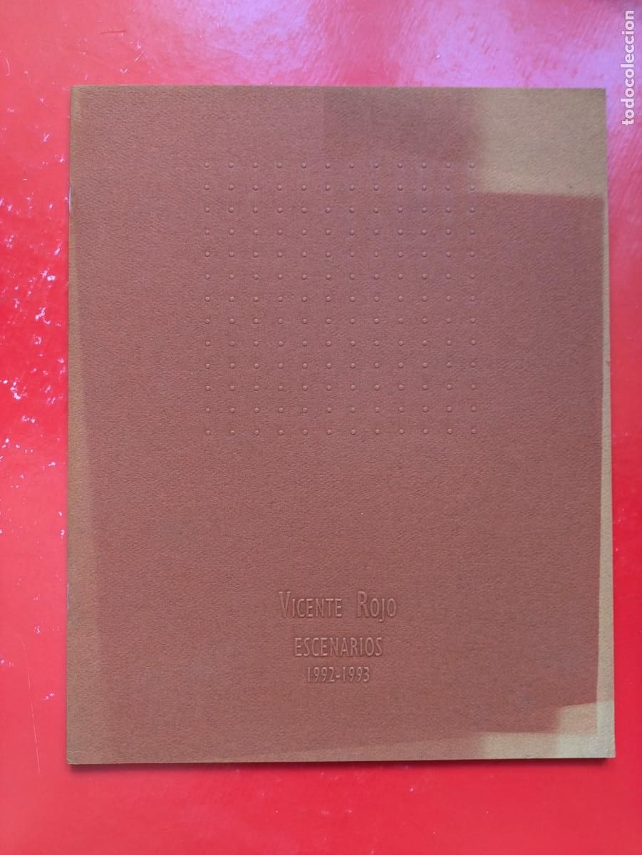 Arte: Cat&aacute;logo Vicente Rojo Escenarios 1992-1993 - Galer&iacute;a L&oacute;pez Quiroga