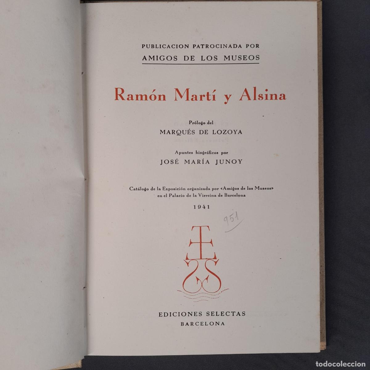 Arte: L-6750. RAM&Oacute;N MART&Iacute; Y ALSINA. CAT&Aacute;LOGO DE LA EXPOSICI&Oacute;N DE 1941. ED. SELECTAS.