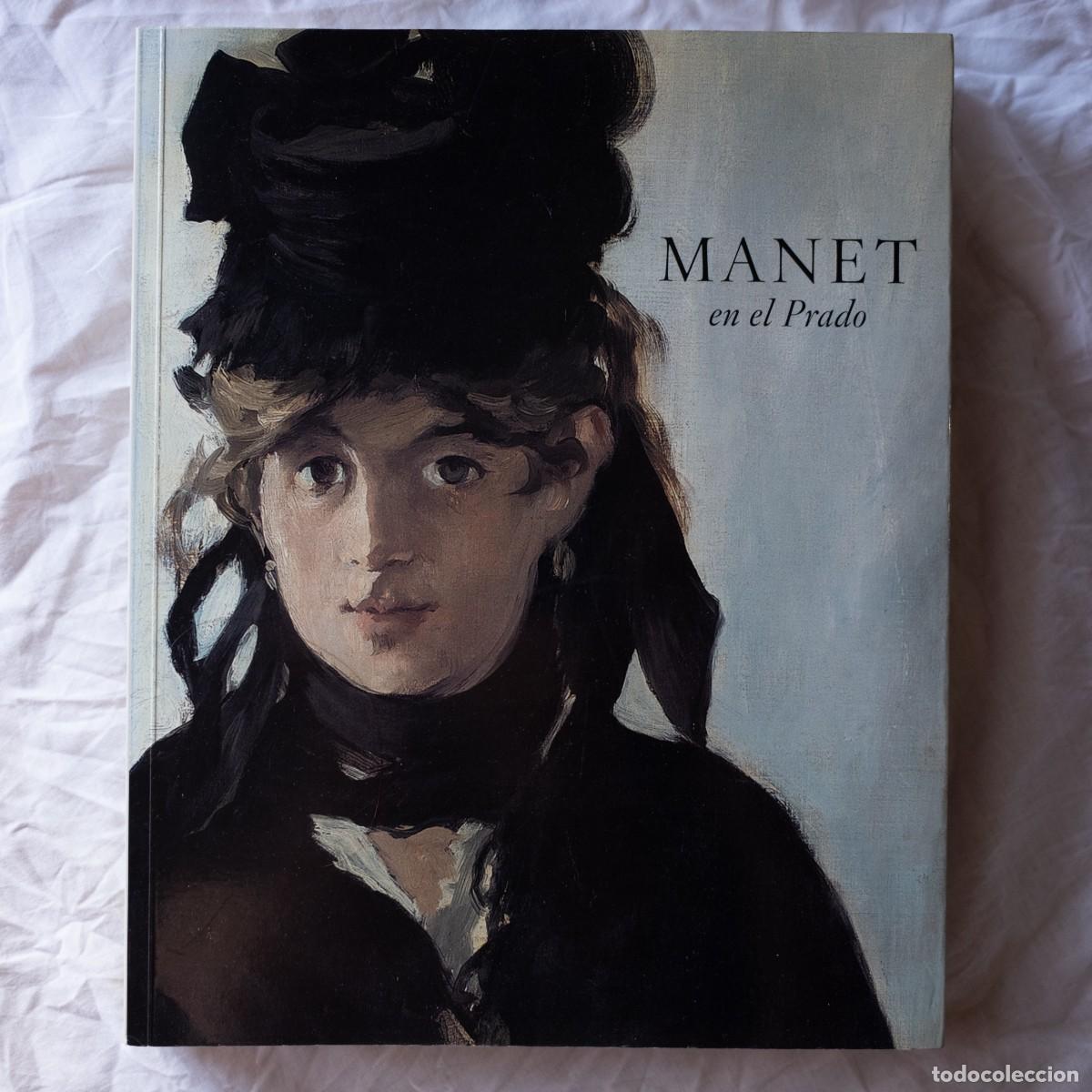 Arte: MANET EN EL PRADO: CAT&Aacute;LOGO EXPOSICI&Oacute;N 2003