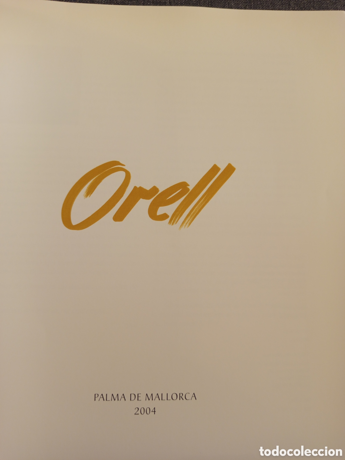 Arte: ORELL (PALMA DE MALLORCA / 2004) - Foto 2