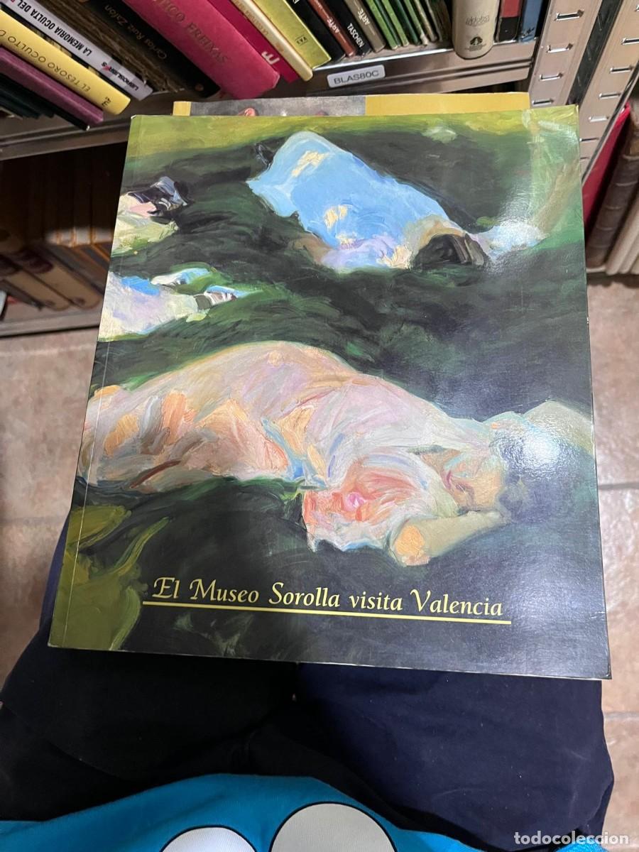 Arte: BLAS80C &ndash; El Museo Sorolla visita Valencia. Cat&aacute;logo de exposici&oacute;n relativamente com&uacute;n