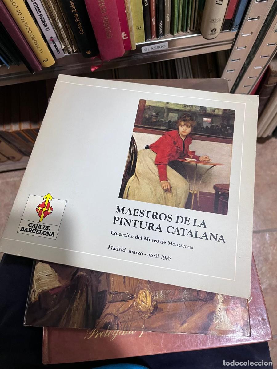 Arte: BLAS80C &ndash; Maestros de la Pintura Catalana. Colecci&oacute;n del Museo de Montserrat. Cat&aacute;logo de exposici&oacute;n