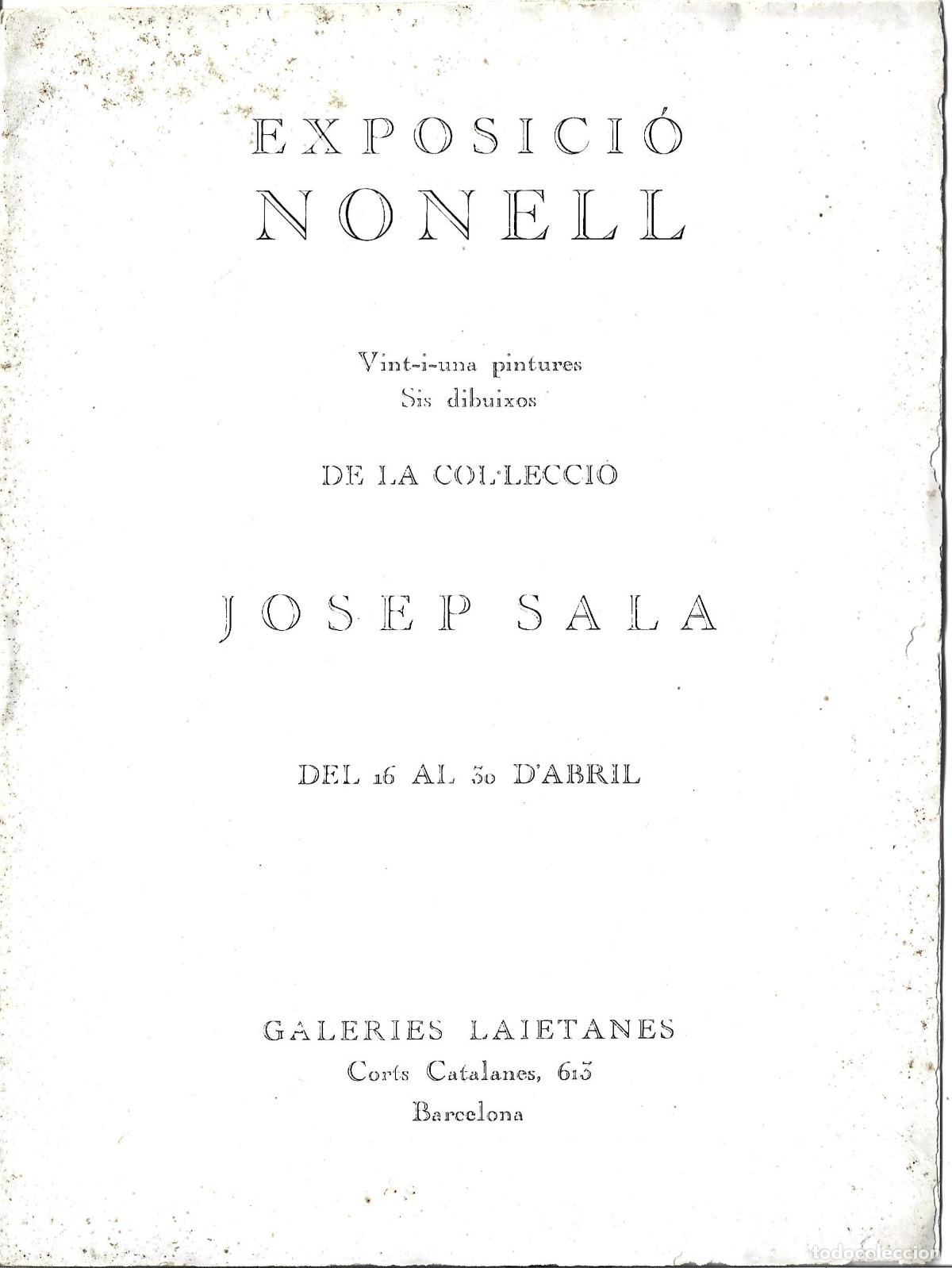 Arte: EXPOSICI&Oacute; NONELL21 PINTURES I 6 DIBUIXOS DE LA COL.LECCI&Oacute; JOSEP SALA A LES GALERIES LAIETANES 1922