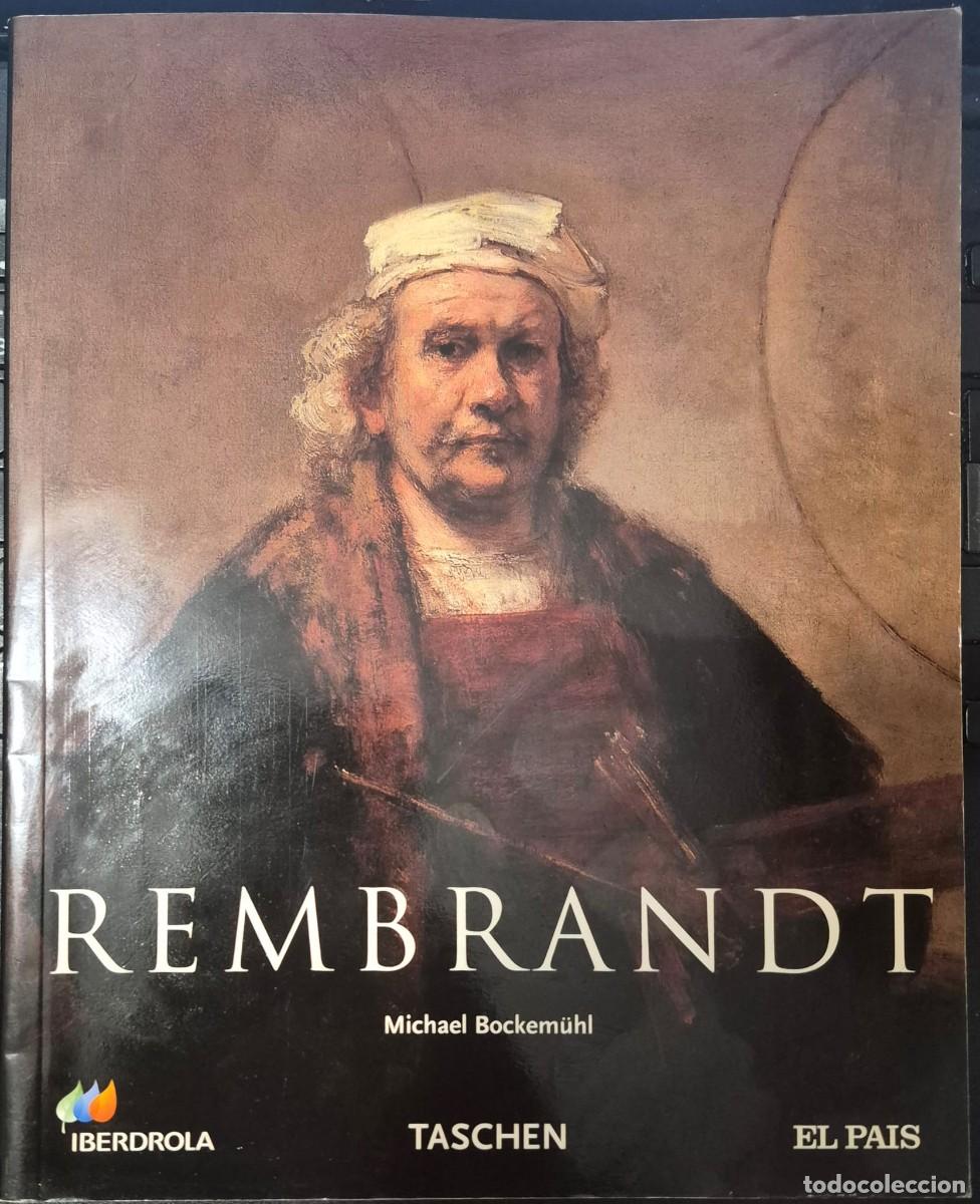 Arte: REMBRANDT - CAT&Aacute;LOGO DE ARTE (MICHAEL BOCKEM&Uuml;HL; TASCHEN, IBERDROLA, EL PA&Iacute;S)