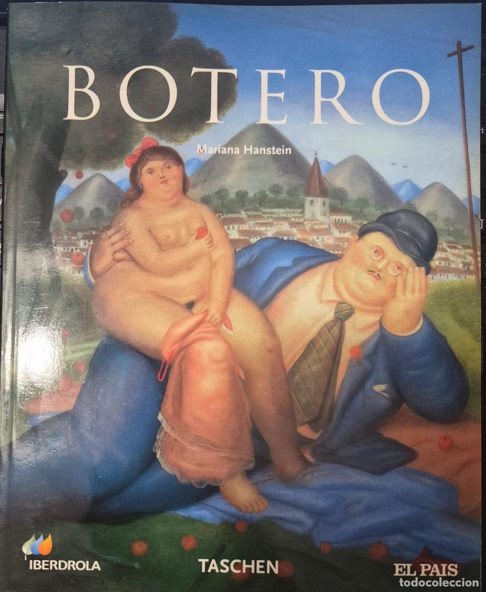Arte: BOTERO - CAT&Aacute;LOGO DE ARTE (MARIANA HANSTEIN; TASCHEN, IBERDROLA, EL PA&Iacute;S)