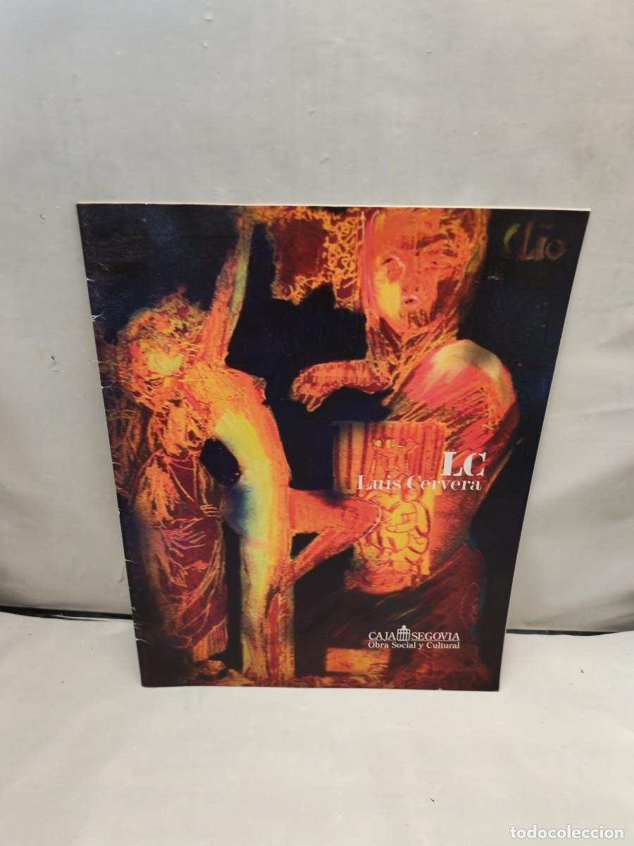 Kunst: LC. Luis Cervera (Cat&aacute;logo exposici&oacute;n, Torre&oacute;n de Lozoya 2006)