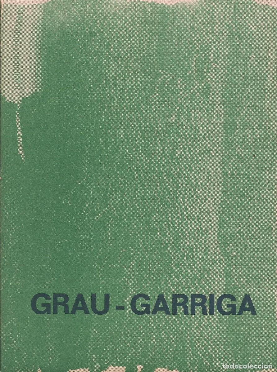 Arte: Grau-Garriga. Exposici&oacute; Antol&ograve;gica. Pintures i tapissos. 1973. Museu T&egrave;xtil Terrassa. Cat&aacute;logo Arte