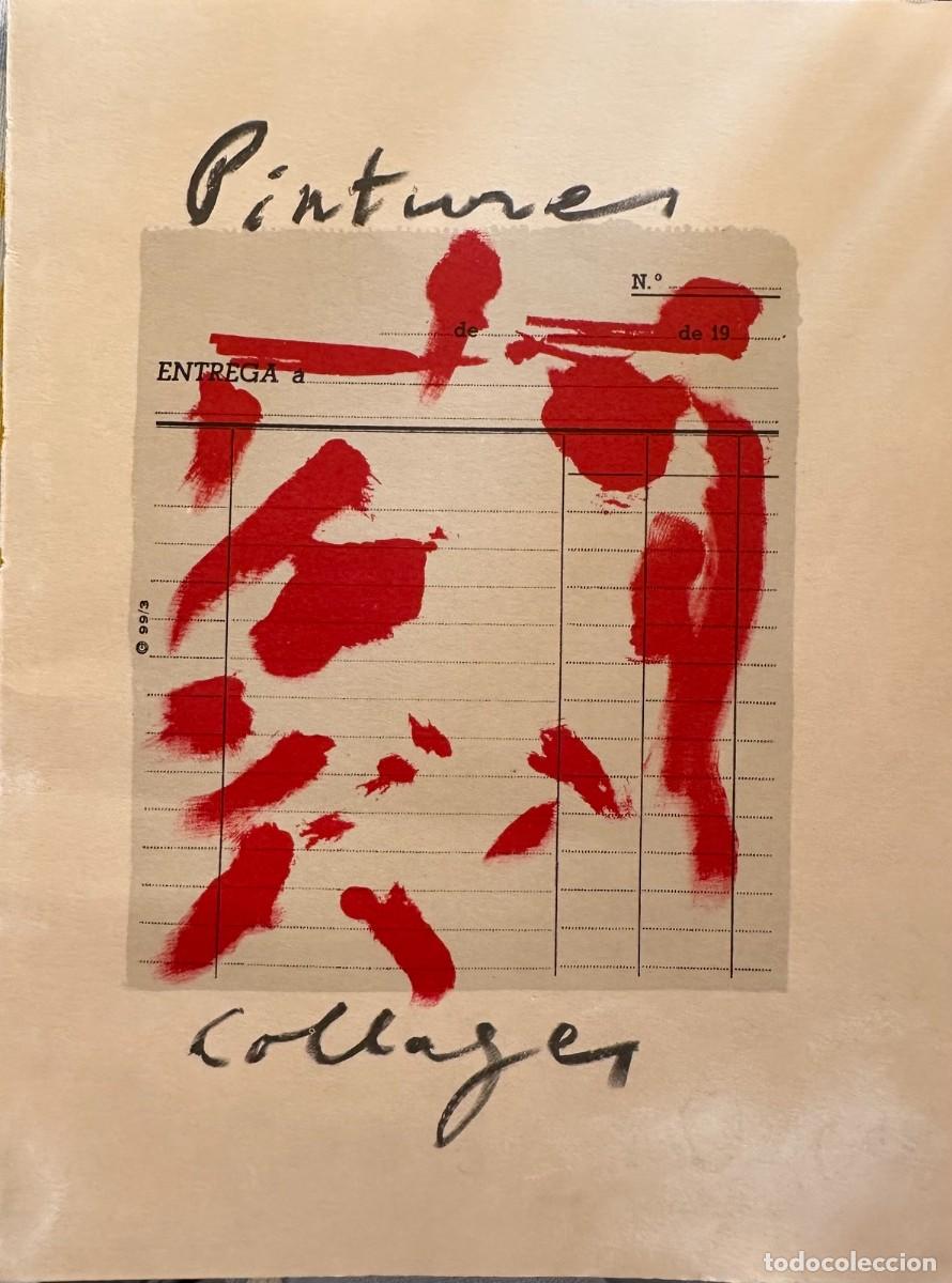 Arte: Antoni TAPIES. Cat&aacute;logo 1969 Sala Gaspar. Pintures i Collages