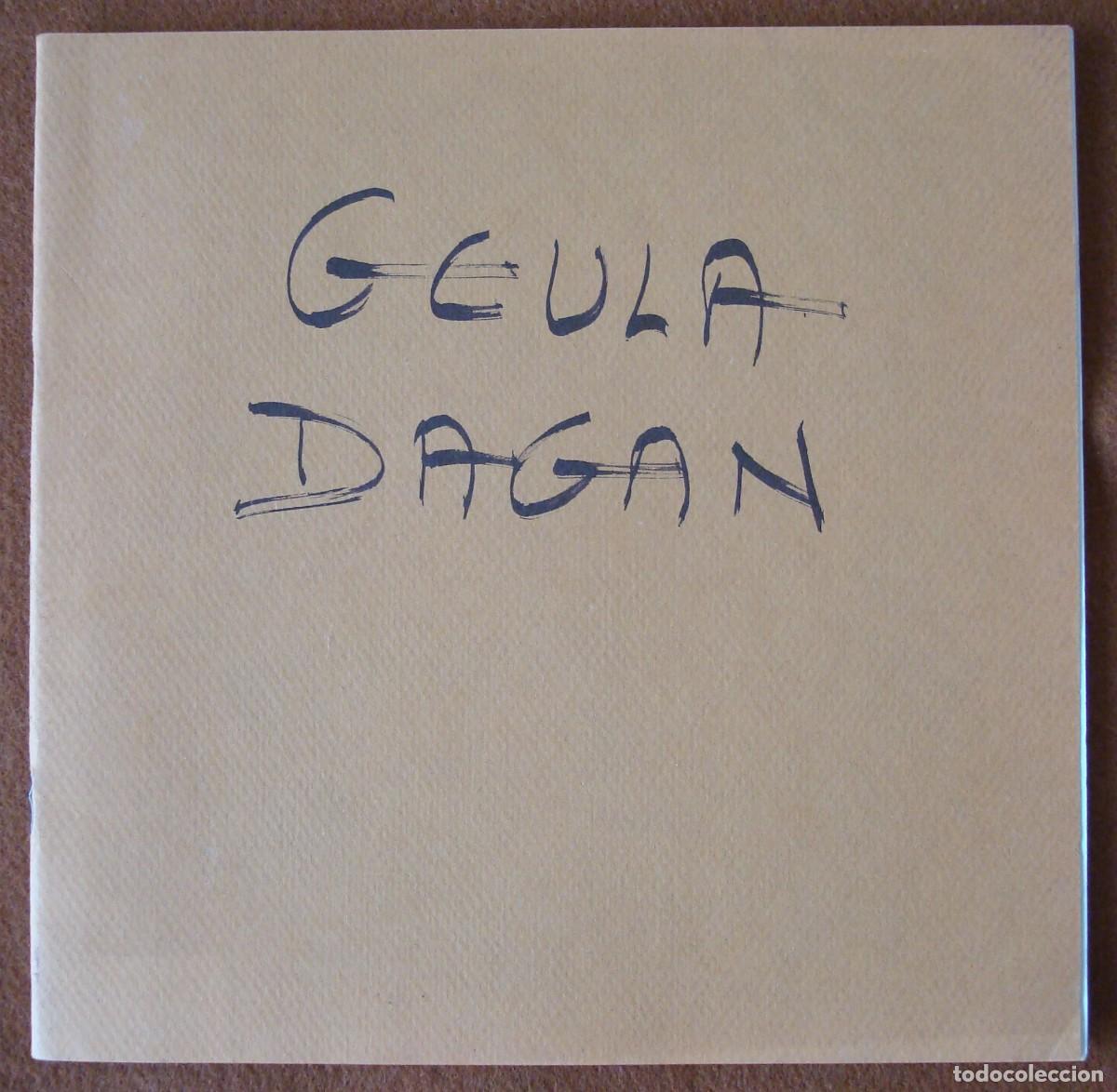 Arte: Geula Dagan : Paintings from the 50s to the 80s (Ejemplar firmado y dedicado) - Mallorca