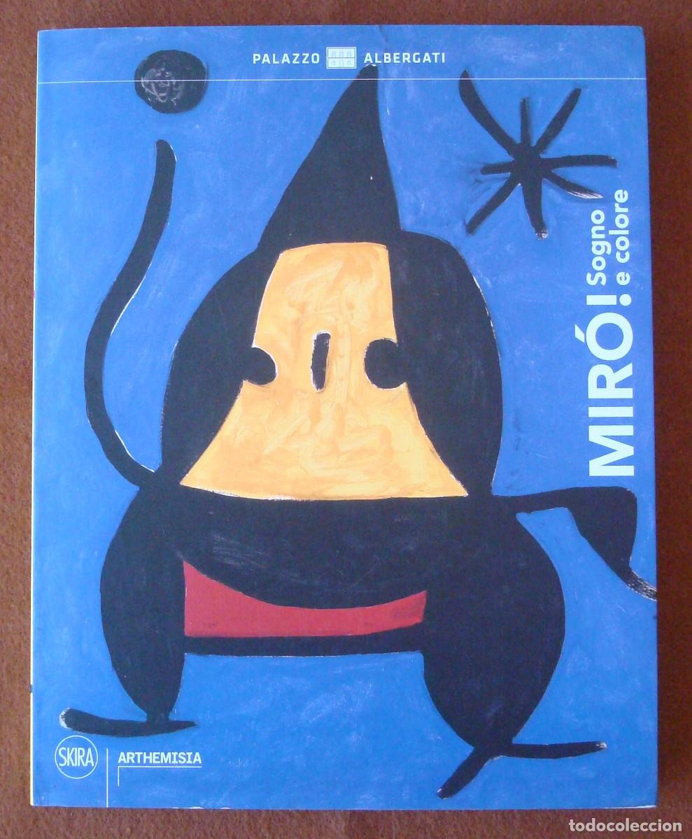 Arte: Mir&oacute; sogno e colore (Pilar Baos Rodr&iacute;guez) - Edici&oacute;n original Italia 2017 Skira / Arthemisia