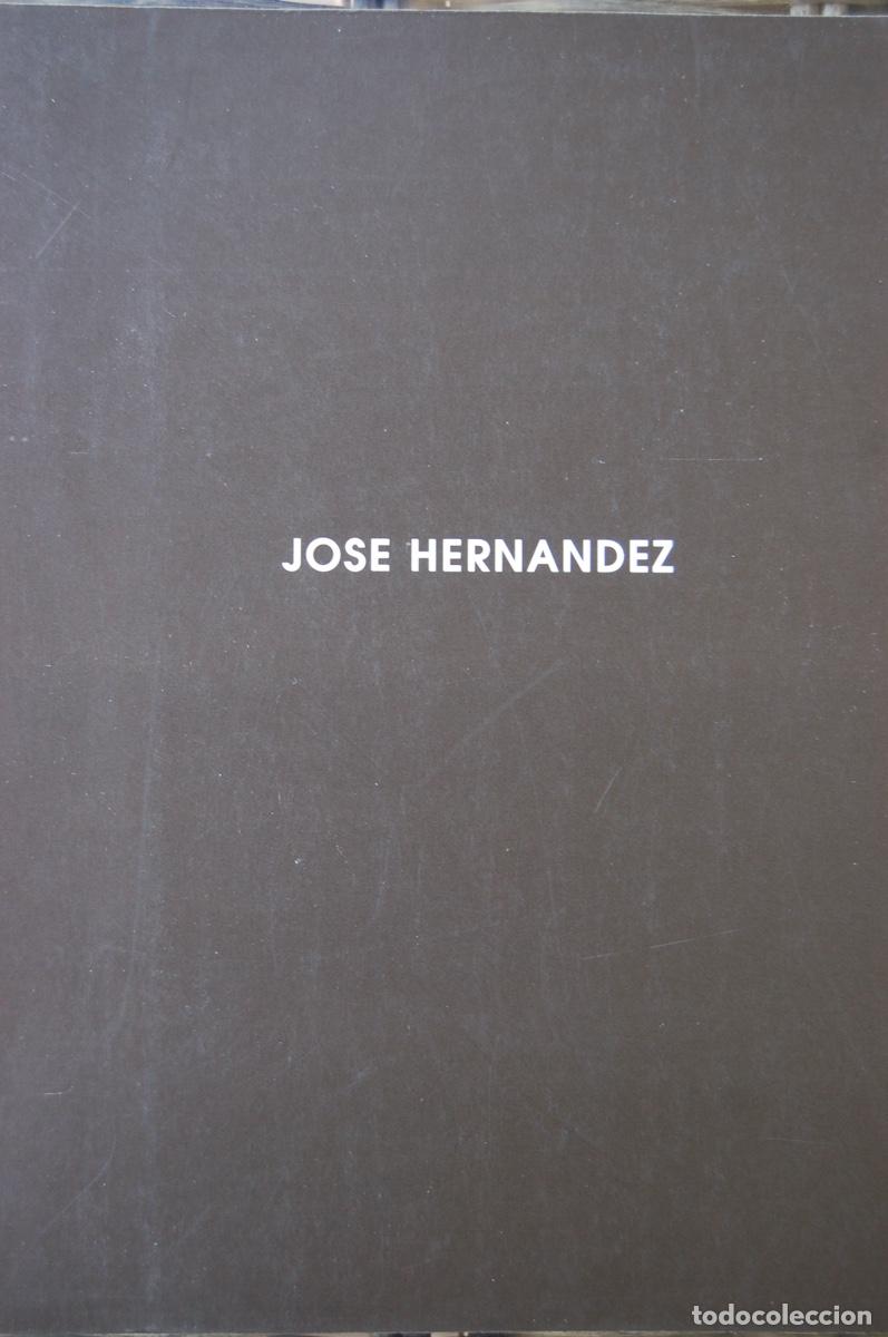 Arte: JOS&Eacute; HERN&Aacute;NDEZ (1944/2013)Juan M. Bonet Cat&aacute;logo 25,1X21,2cm. s/p. A&ntilde;o 2000. Galer&iacute;a Leandro Navarro