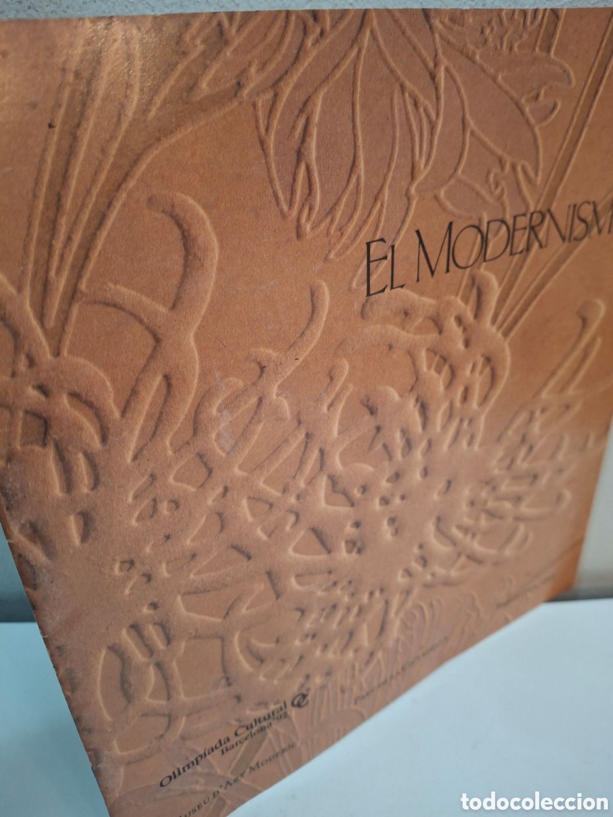 Arte: CATALOGO EL MODERNISME, MUSEU D&acute;ART MODERN, BARCELONA, 1990