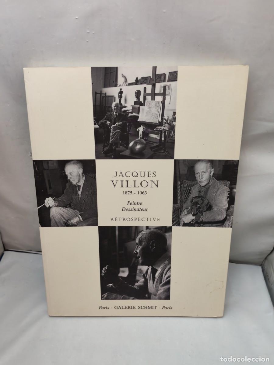 Arte: Jacques Villon 1875-1963. Peintre, Dessineur. Retrospective (Cat&aacute;logo exposici&oacute;n, Par&iacute;s 2004)
