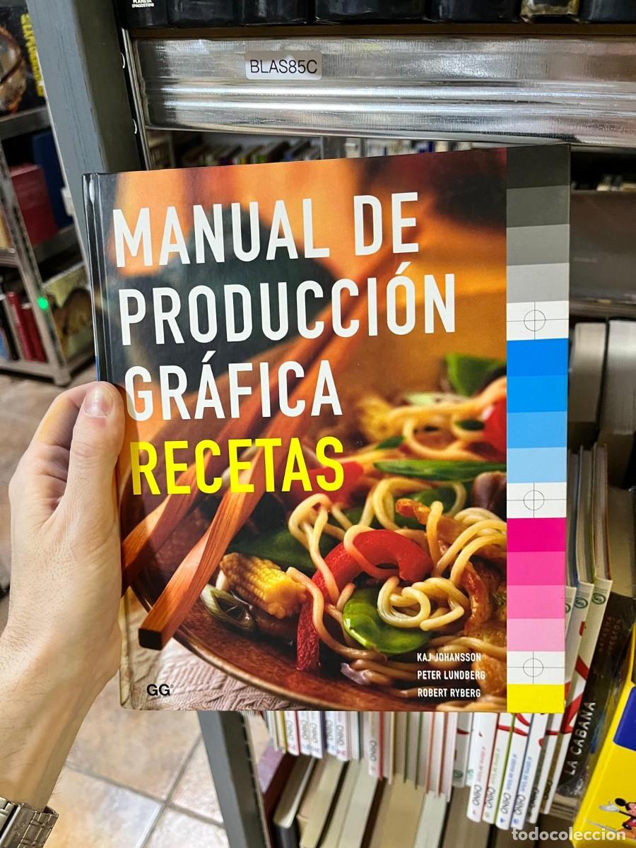 Arte: BLAS85C MANUAL DE PRODUCCION GRAFICA RECETAS / JOHANSSON Y OTROS/