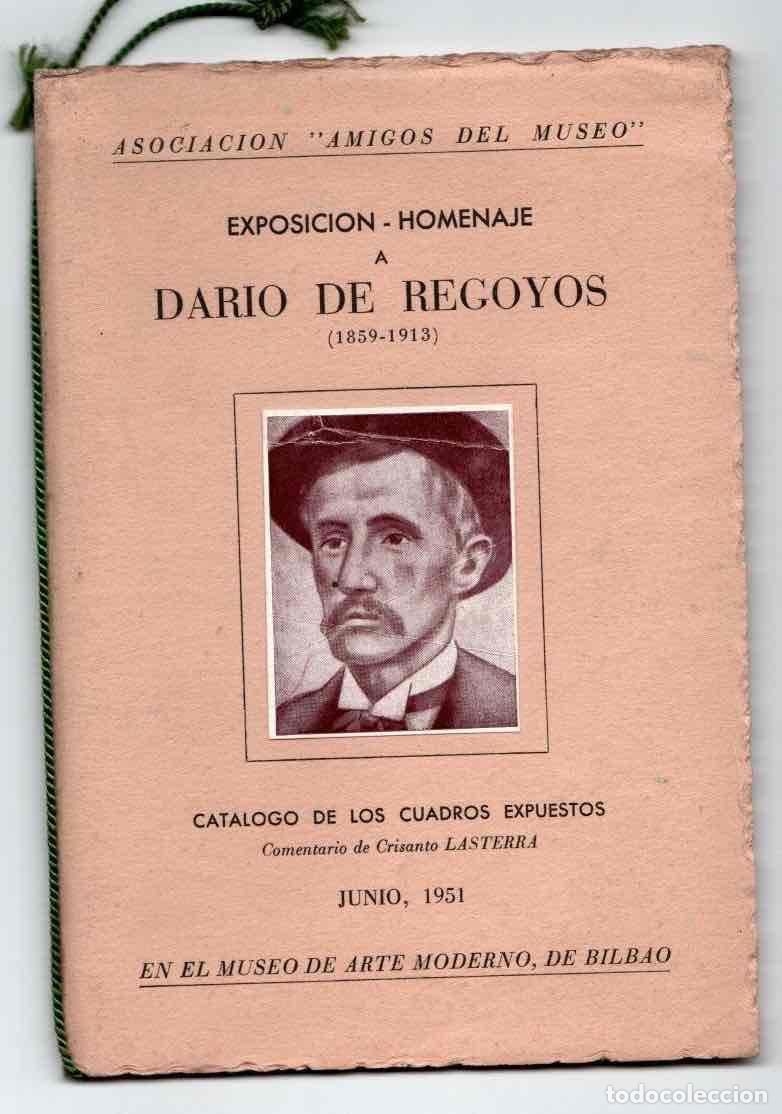Arte: EXPOSICION - HOMENAJE A DARIO DE REGOYOS (1859-1913). MUSEO DE ARTE MODERNO BILBAO, A&Ntilde;O 1951
