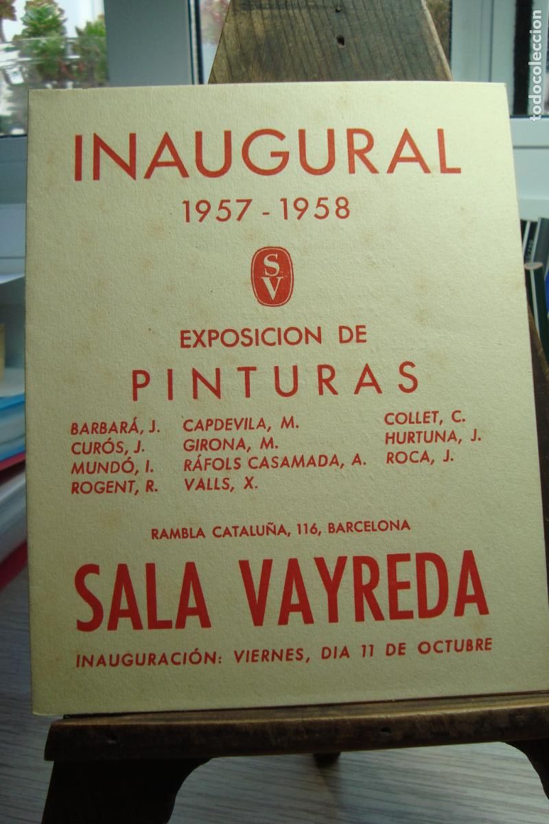Arte: EXPOSICION SALA VAYREDA 1957-58. BARBAR&Aacute;. MUND&Oacute;. HURTUNA. ROGENT. RAFOLS CASAMADA. COLLET. CUR&Oacute;S.