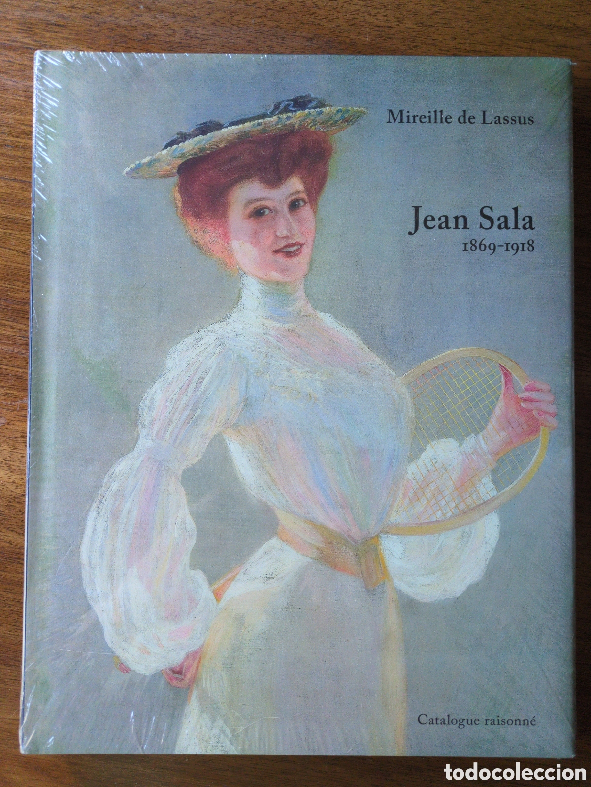 Arte: Jean Sala, 1869-1918. Catalogue raisonn&eacute; - Juan Sala Gabriel