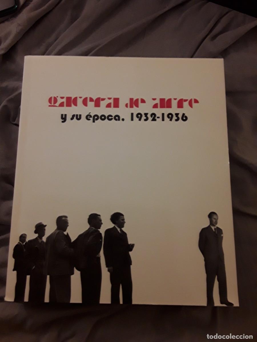 Arte: Gaceta de arte y su &eacute;poca 1932-1936 (Canarias, Surrealismo) Excelente. Cat&aacute;logo exposici&oacute;n CAAM 1997