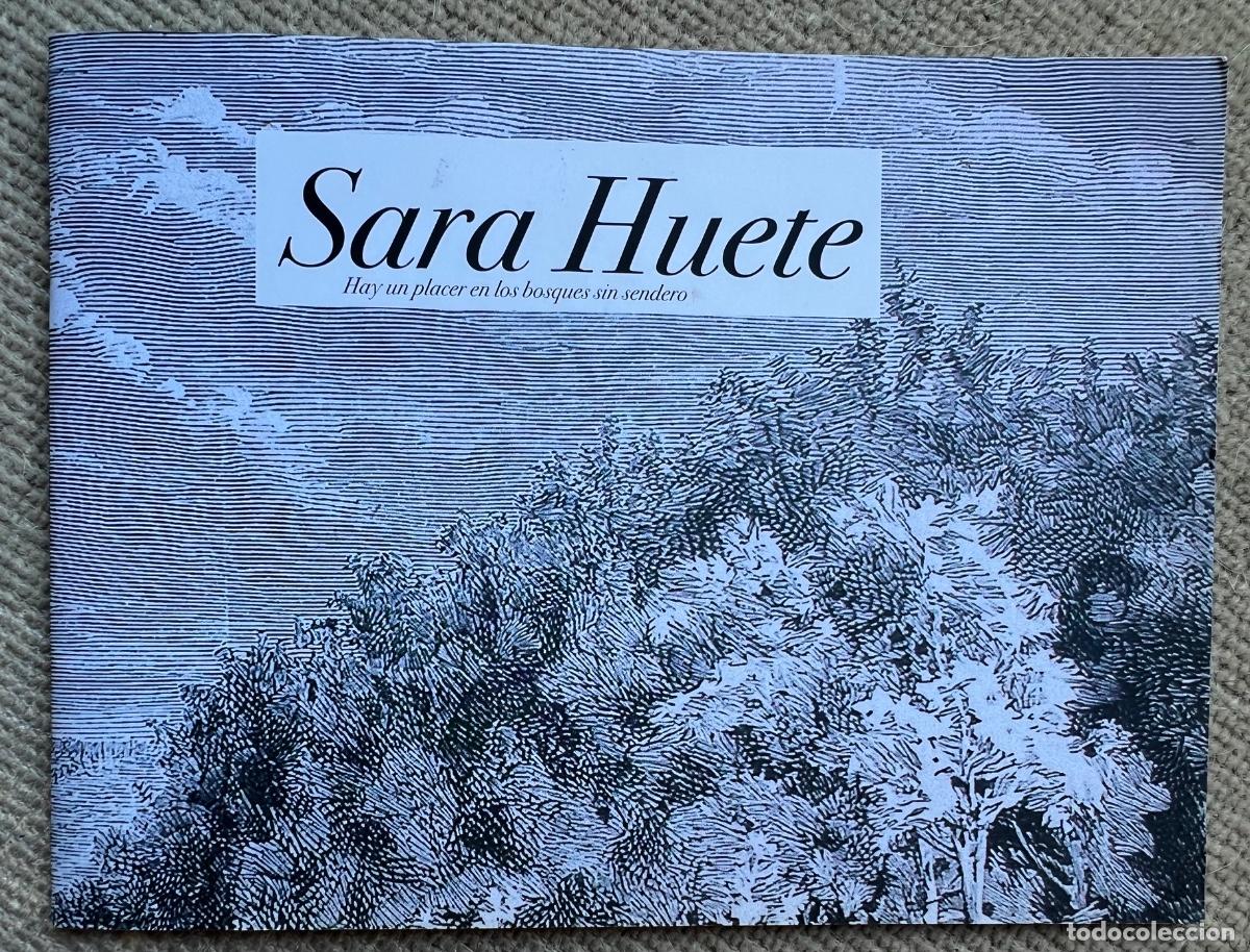 Arte: Cat&aacute;logo exposici&oacute;n de Sara Huete - Galer&iacute;a Alonso Vidal - Barcelona, 2008