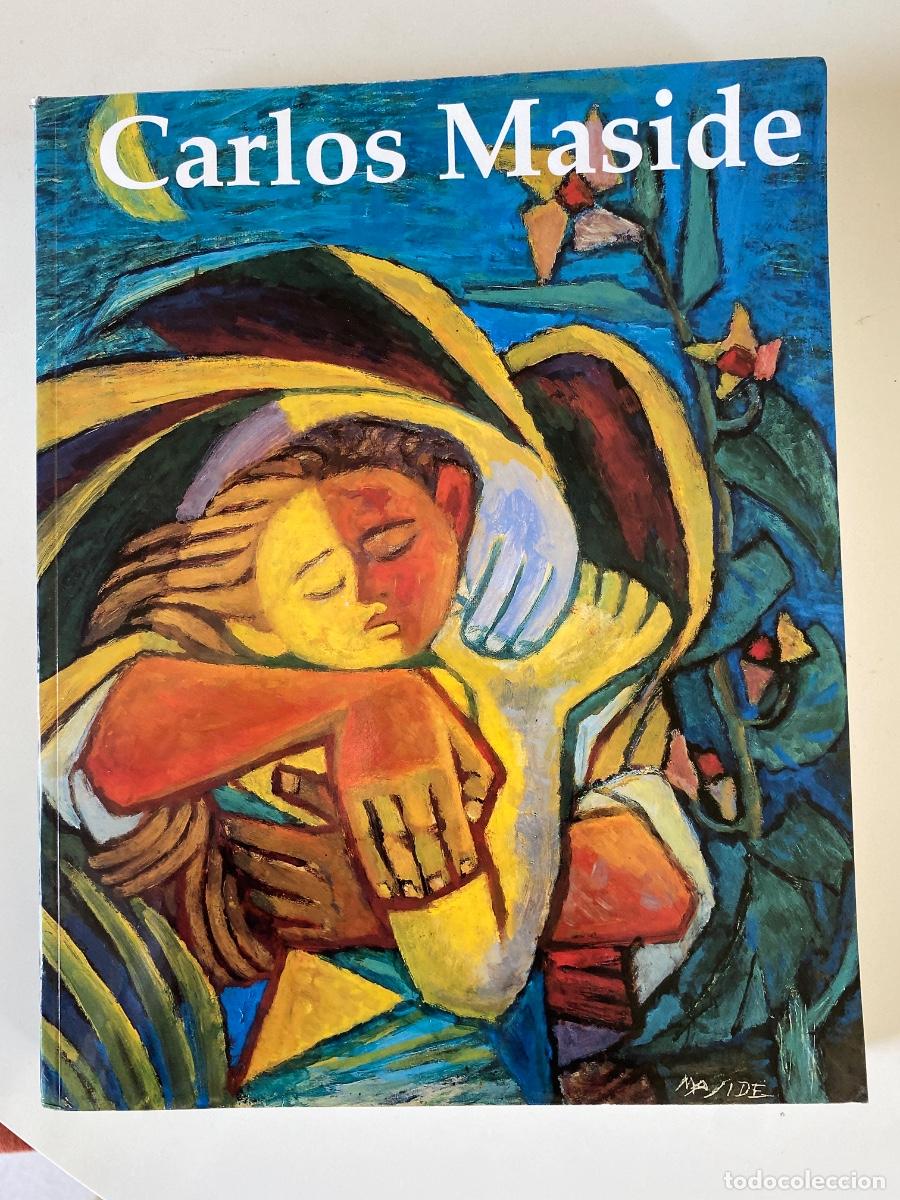 Arte: Cat&aacute;logo. Carlos Maside. Santiago. Auditorio de Galicia 1992