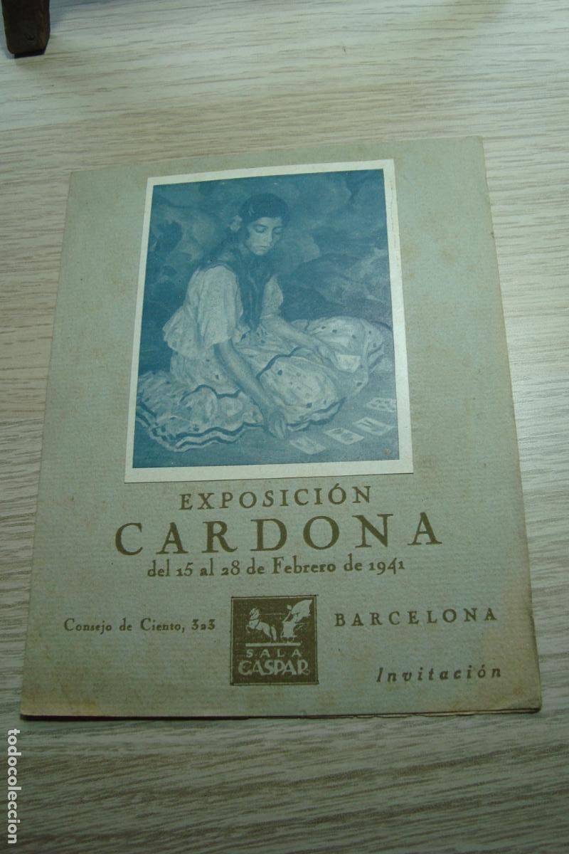 Arte: EXPOSICION JUAN CARDONA. SALA GASPAR BARCELONA 1941