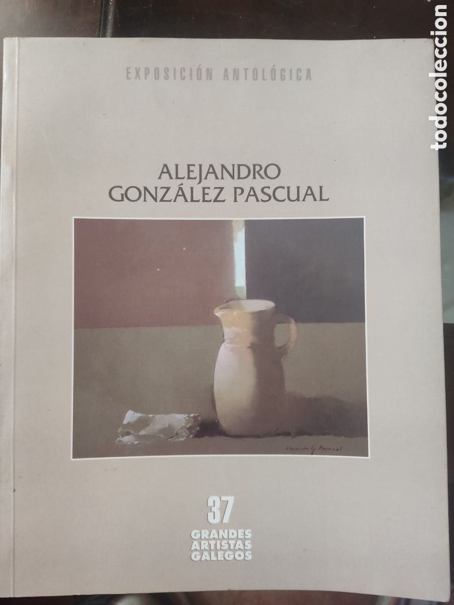 Arte: Catalogo Alejandro Gonz&aacute;lez Pascual