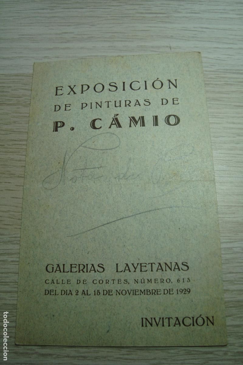 Arte: EXPOSICION PINTURAS P. CAMIO. GALERIAS LAYETANAS BARCELONA 1929.
